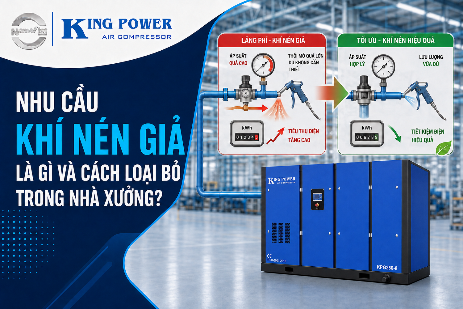 Nhu cầu khí nén giả là gì và cách loại bỏ trong nhà xưởng?