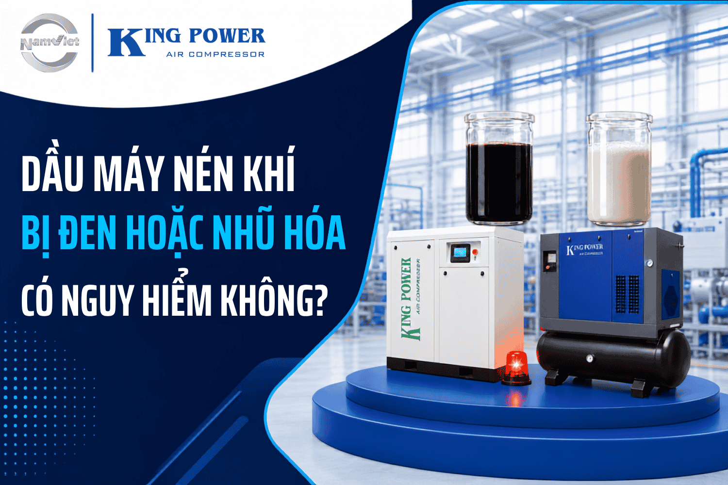 Dầu máy nén khí bị đen hoặc nhũ hóa có nguy hiểm không?
