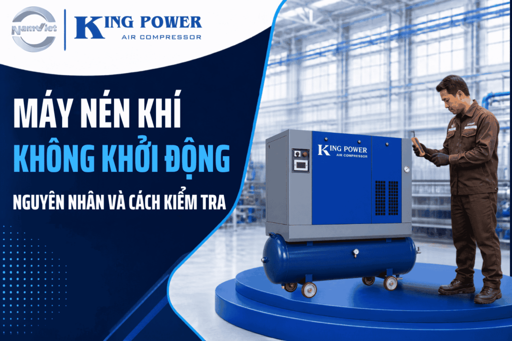 Máy nén khí không khởi động: Nguyên nhân và cách kiểm tra