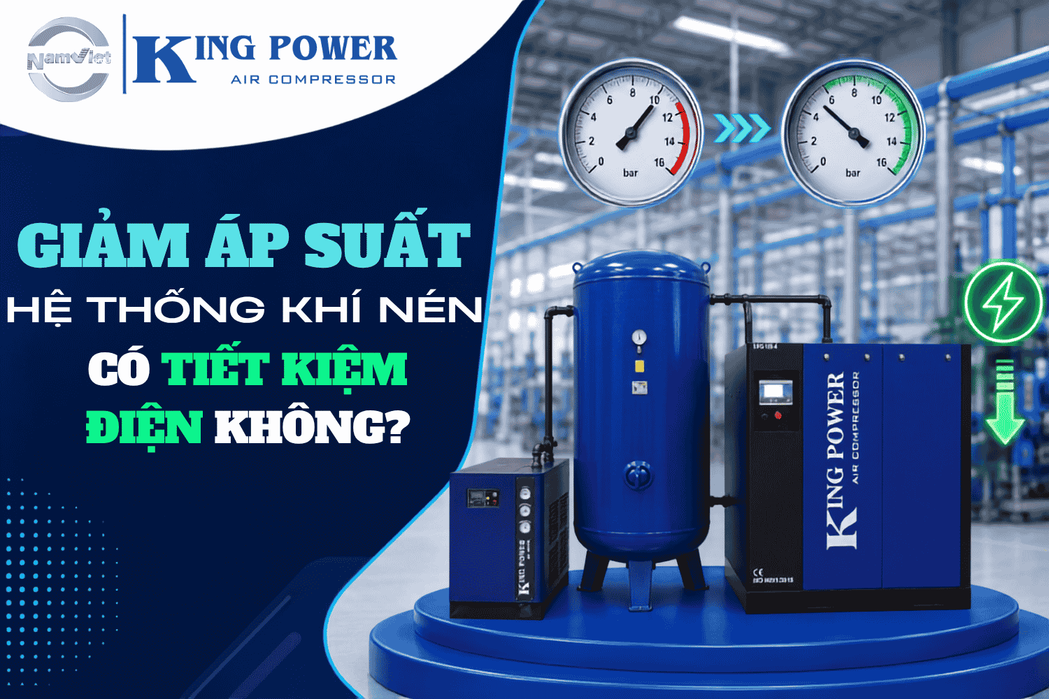 Giảm áp suất hệ thống khí nén có tiết kiệm điện không?